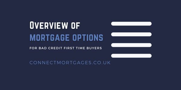 Mortgage for Bad Credit First-Time Buyers