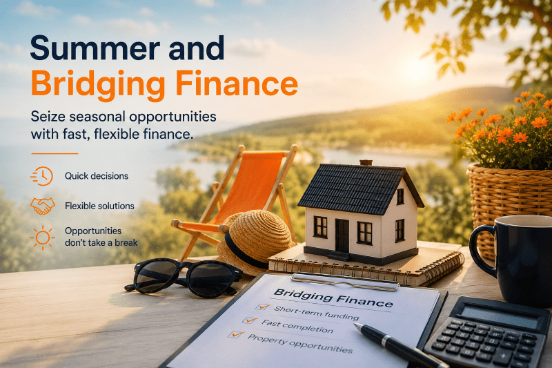 Summer and Bridging Finance hero image showing a model house, calculator, finance checklist and sunny outdoor scene to represent fast short-term property funding in the UK.